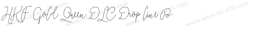 HKF Gold Queen DLC Drop line BW字体转换